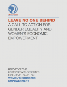 Leave no one behind: A call to action for gender equality and women’s economic empowerment 